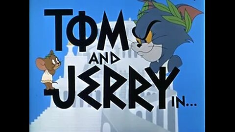 Tom and Jerry - It's Greek to Me