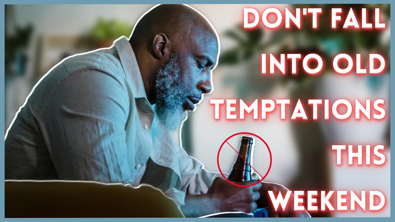 Prayer for Strength to Overcome Temptation: Resist Weekend Weakness