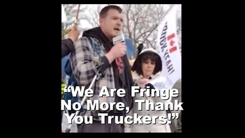 Toronto Speech Thanking the Truckers for Standing Up & Holding the Line in Ottawa | Mar 19 2022