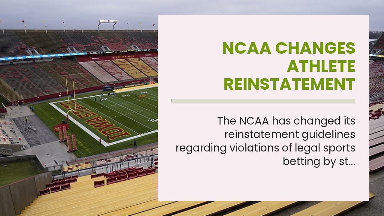 NCAA Changes Athlete Reinstatement Guidelines for Sports Betting Violations