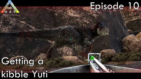 Getting a kibble Yuti - Ark Survival Evolved - Scorched Earth EP10