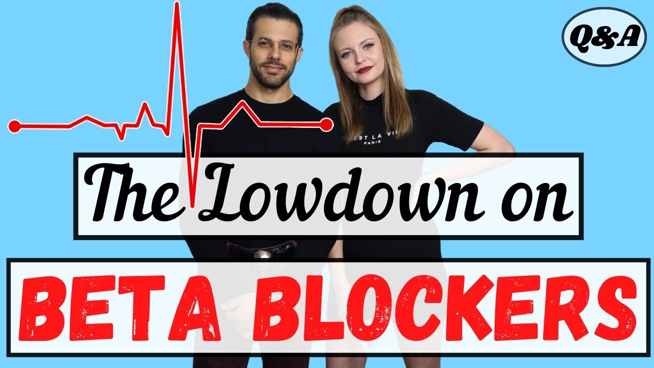 The Lowdown on Beta Blockers