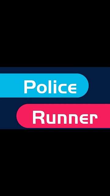 POLICE RUNNER