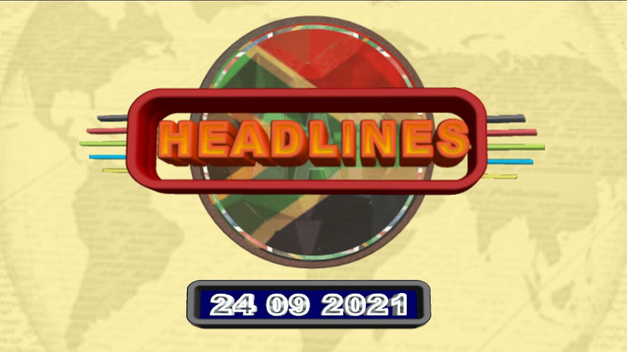 ZAP Headlines - 24092021