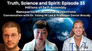 Millions of Self-Assembly Nanoparticles in COVID 19 Injections - EP 33