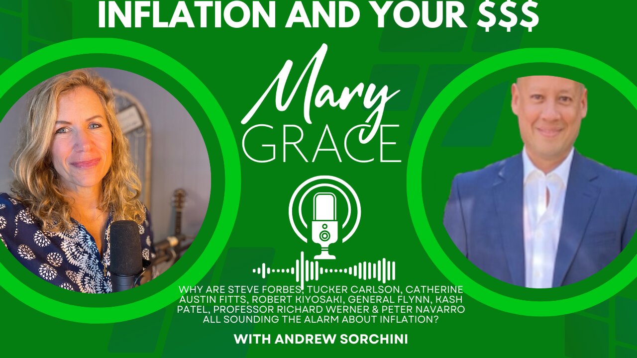 GraceTime TV Live: Inflation and your MONEY with Andrew Sorchini and Mary Grace