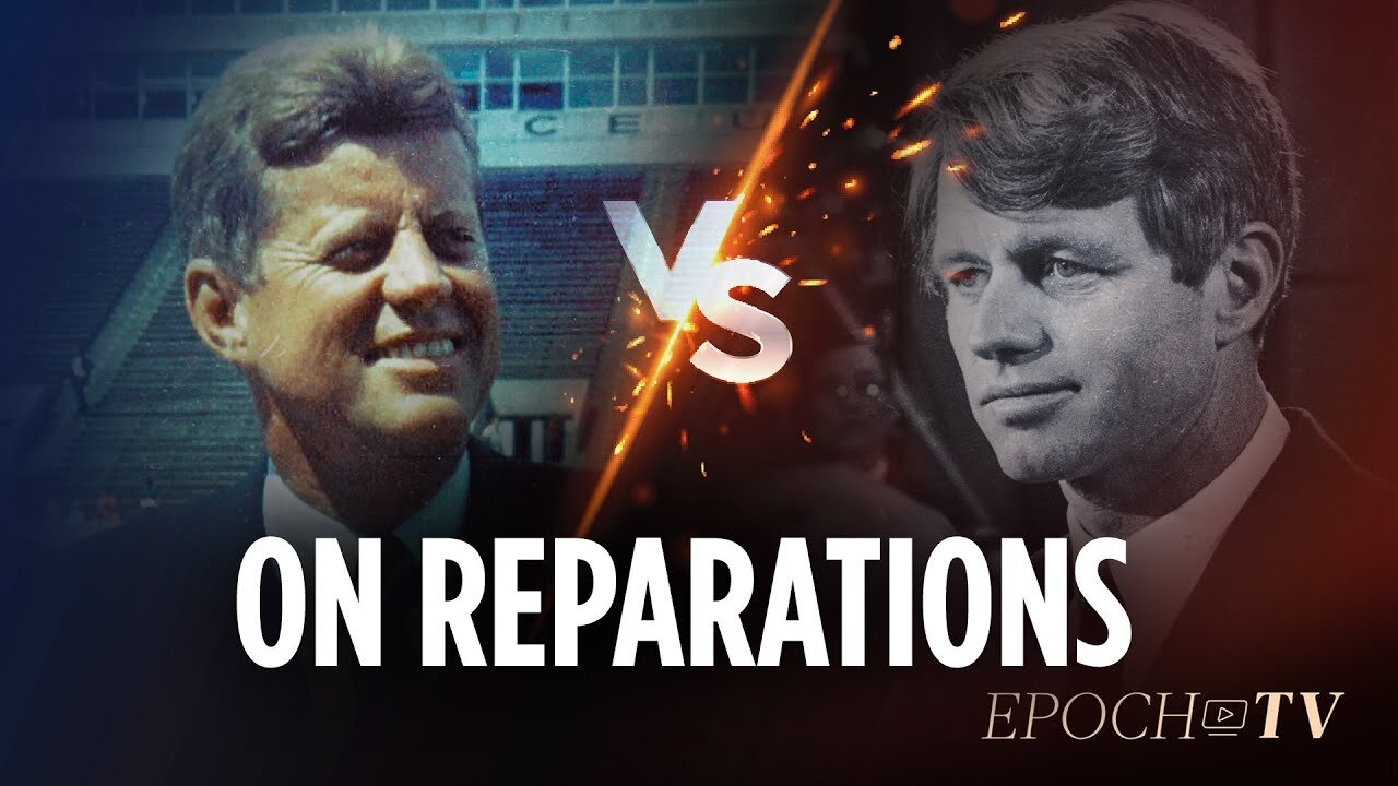 On reparations: John F. Kennedy vs. Robert F. Kennedy | Larry Elder