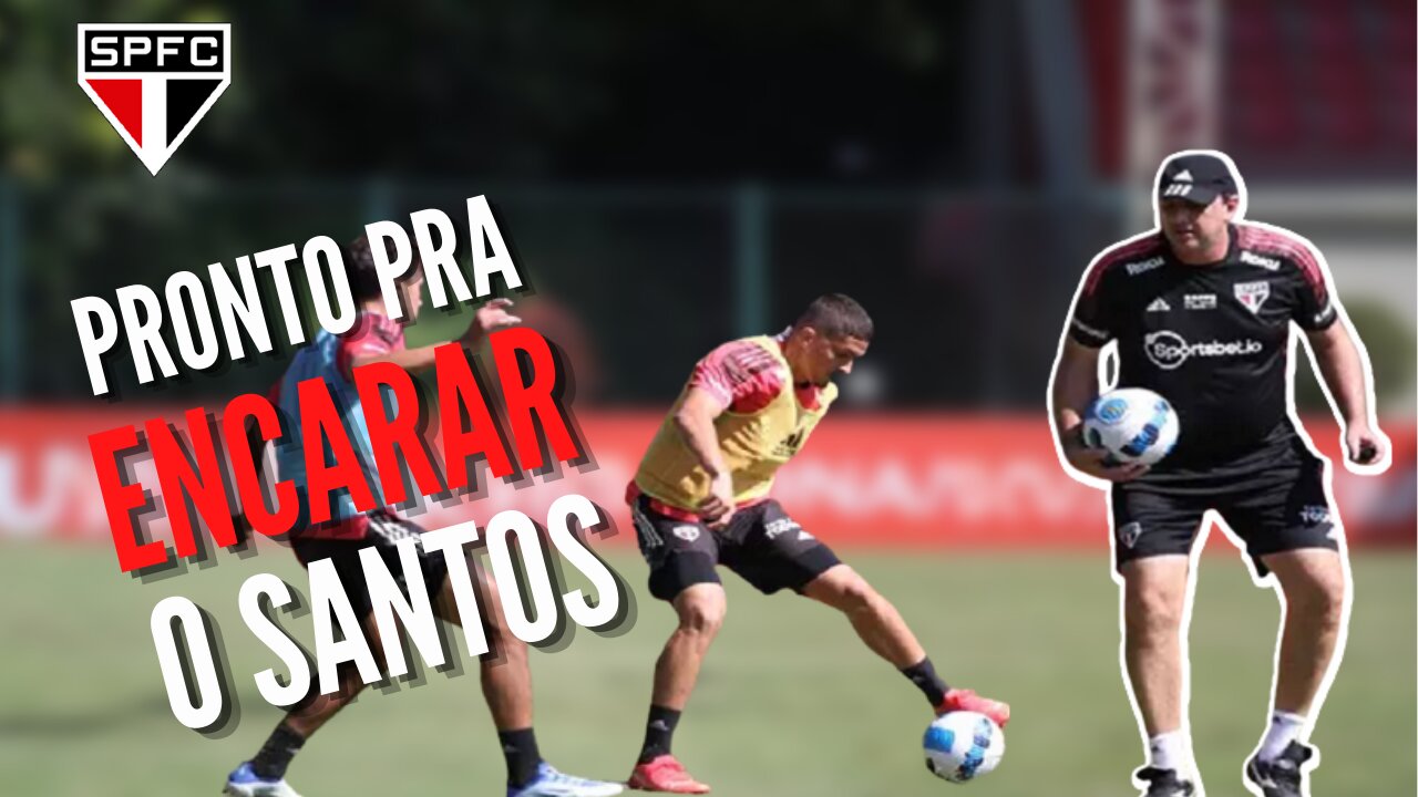 São Paulo finaliza preparação para receber o Santos