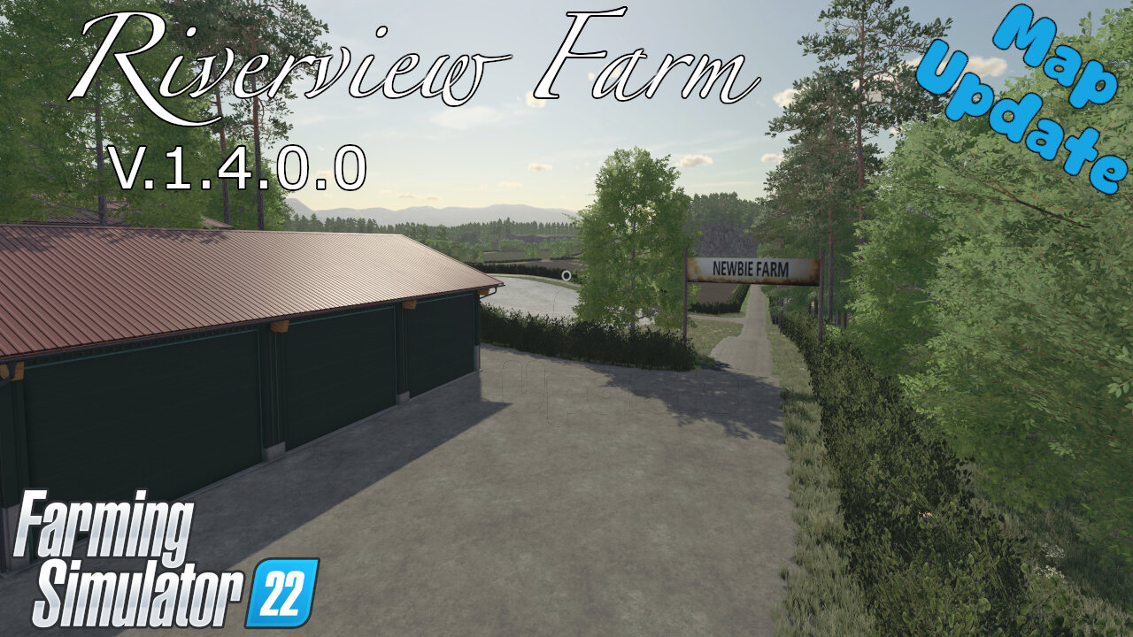 Map Update | Riverview Farm | V.1.4.0.0 | Farming Simulator 22