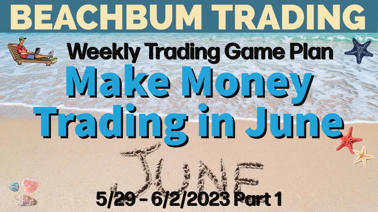 Make Money Trading in June