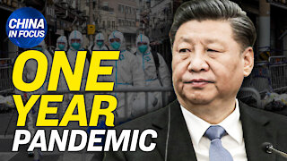 China's pandemic timeline marks 1 year anniversary; Blinken to meet with Chinese diplomats