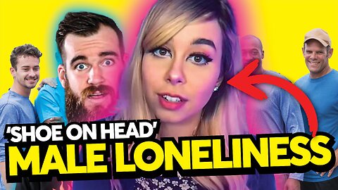 Shoe On Head - The Male Loneliness Epidemic