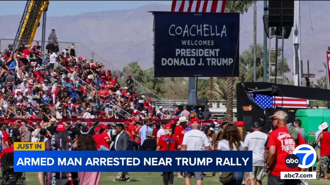 Man arrested at CALIF Trump Rally with intent to assassinate President Trump