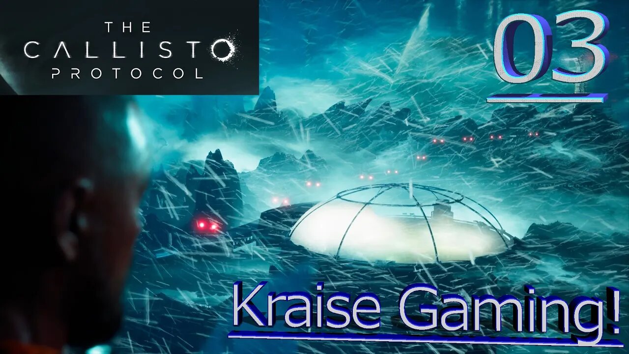 Part 3 - Follow The Red Pipe Road! - The Callisto Protocol - Maximum Security - By Kraise Gaming!