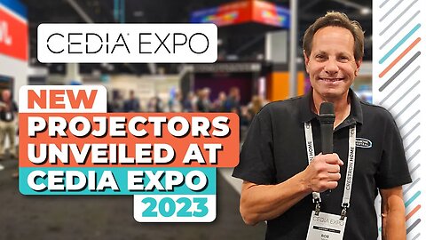 CEDIA Expo 2023 Projector & Screen Highlights Reel