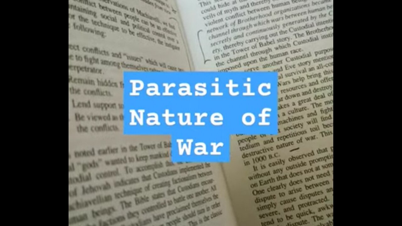 Parasitic nature of war