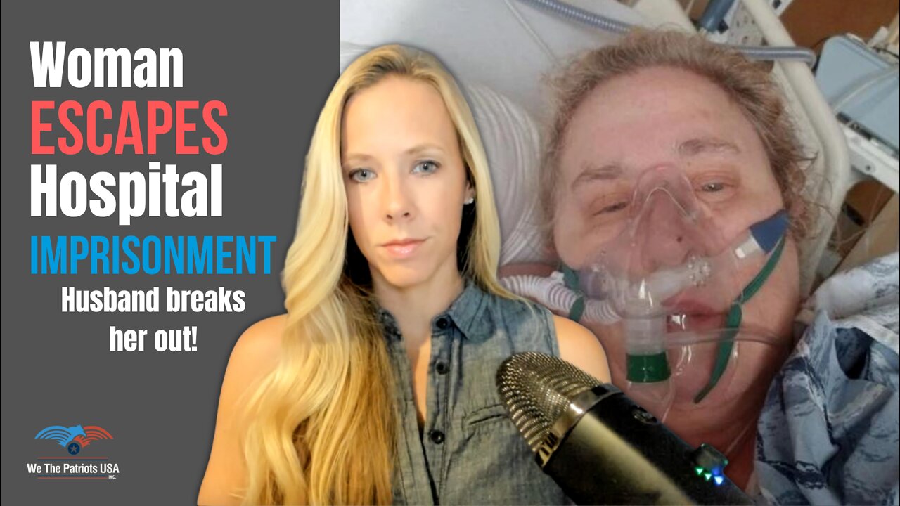 Woman Escapes "Hospital Holocaust" Husband Breaks Her Out! | Ep. 33