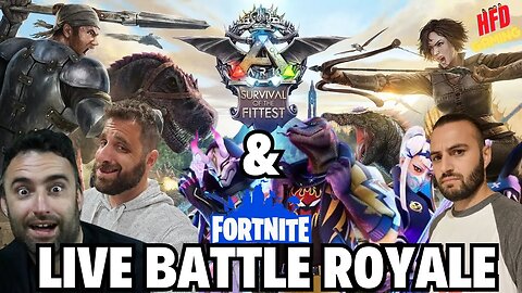 ARK SURVIVAL OF THE FITTEST + FORNITE BATTLE ROYALE | LIVE GAMING STREAM