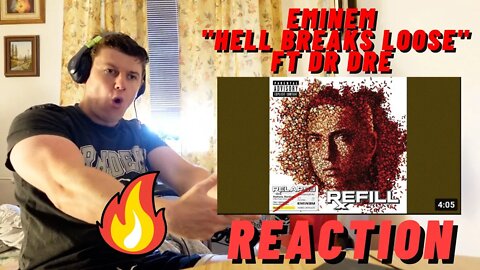 EMINEM "Hell Breaks Loose" FT DR DRE | OLD SCHOOL EM AND DRE!! ((IRISH MAN REACTION!!))