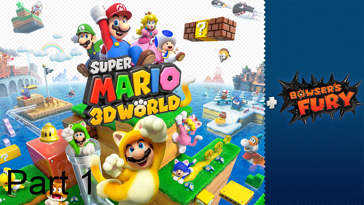 Super Mario 3D World: Part 1 - Itsa Me Catio!