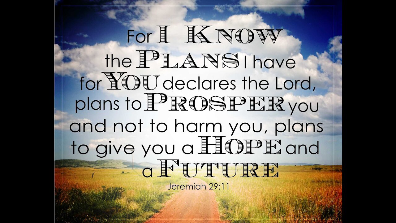 Jeremiah 29:11 A Word of hope