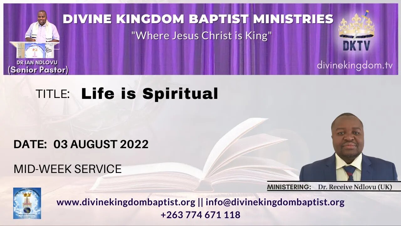 Life is Spiritual (sermon) by Evang. Dr. Receive Ndlovu