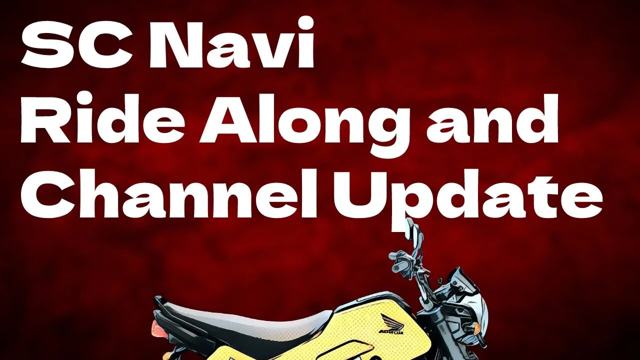 SC Navi - Navi Vlog and Channel update - talking about work and parts