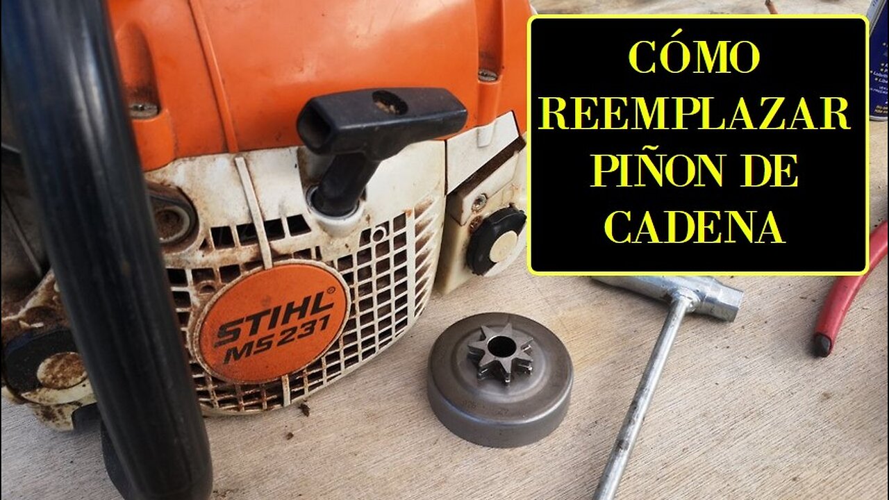 Cómo reemplazar un piñón de cadena en tu motosierra Stihl tutorial fácil