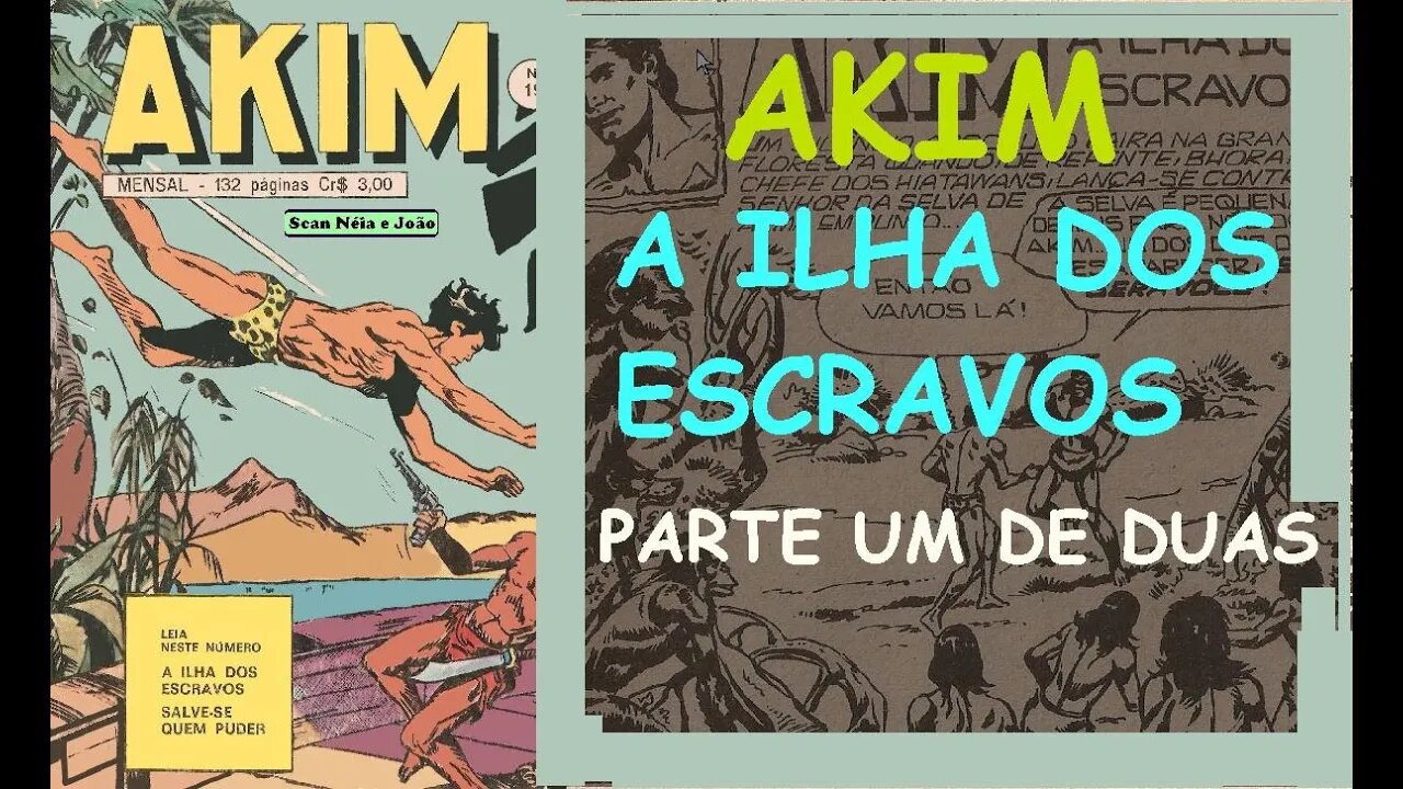 uma - AKIM A ILHA DOS ESCRACOS PRIMEIRA PARTE #comics #gibi #quadrinhos #museudogibi #akım