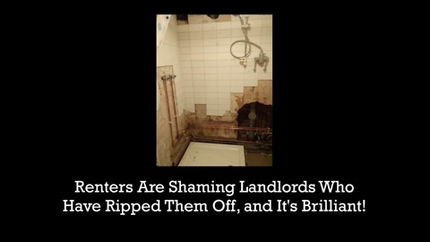 Renters Are Shaming Landlords On Twitter And It's Awesome