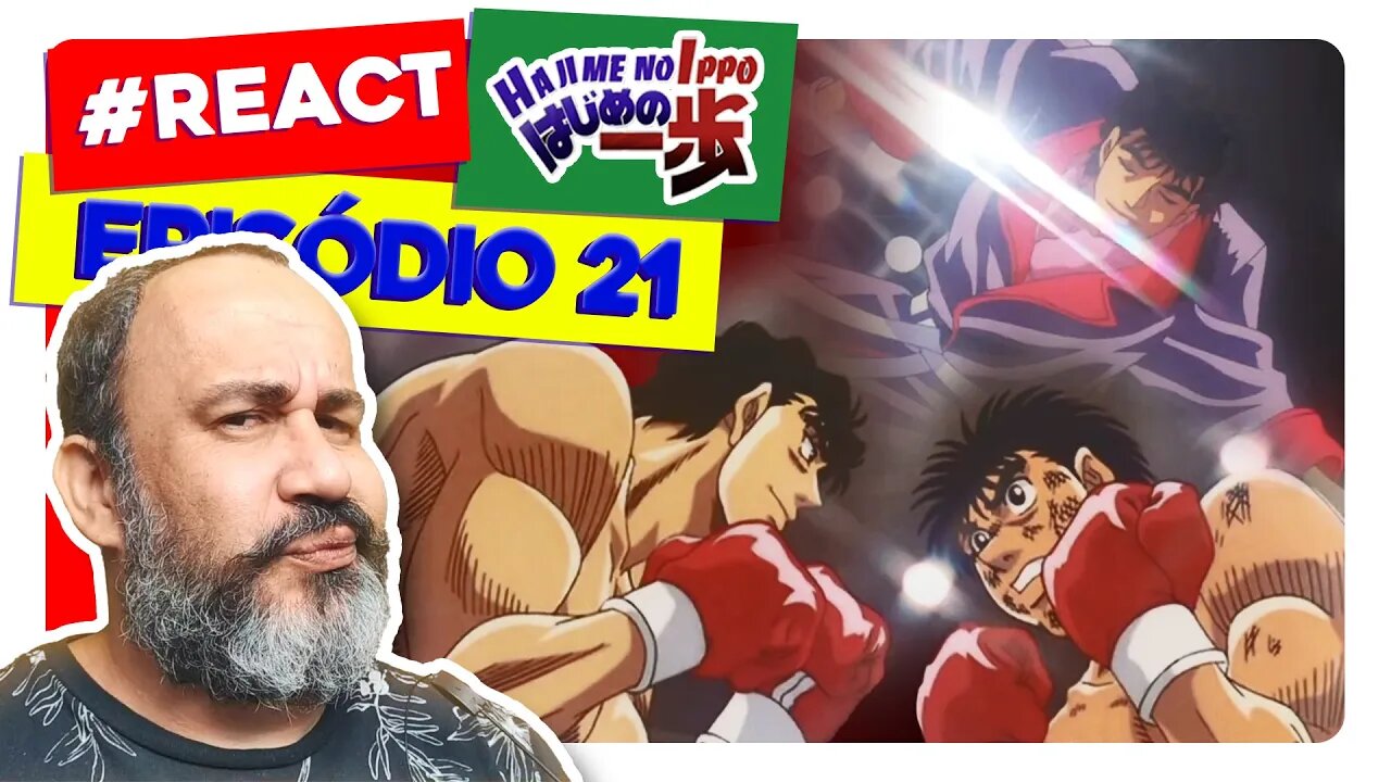 IPPO vs ESTRELINHA! To junto com o Myatta! Ganha isso, fi! | React Hajime no Ippo Episódio 21