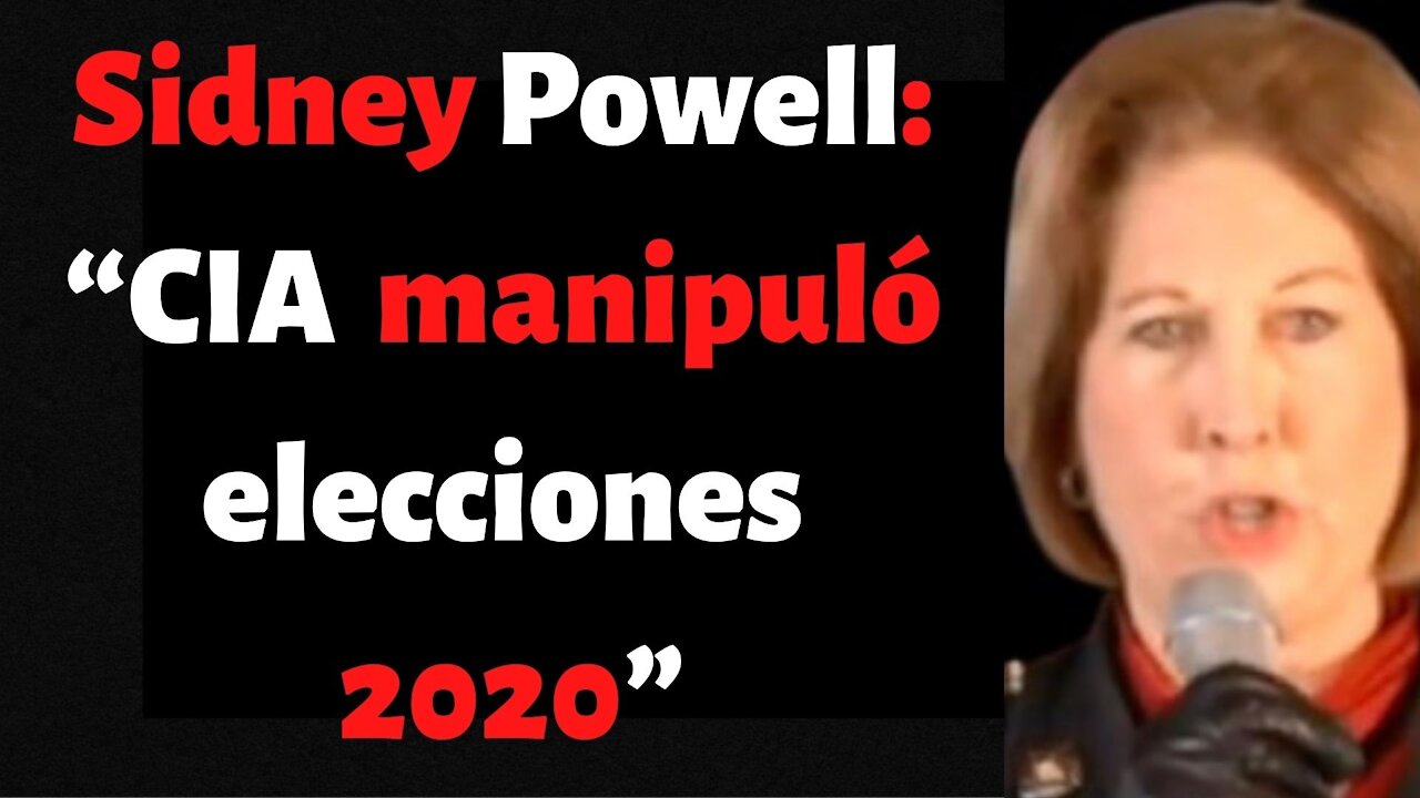 Sidney Powell sospecha que la CIA estuvo involucrada en elecciones fraudulentas 2020