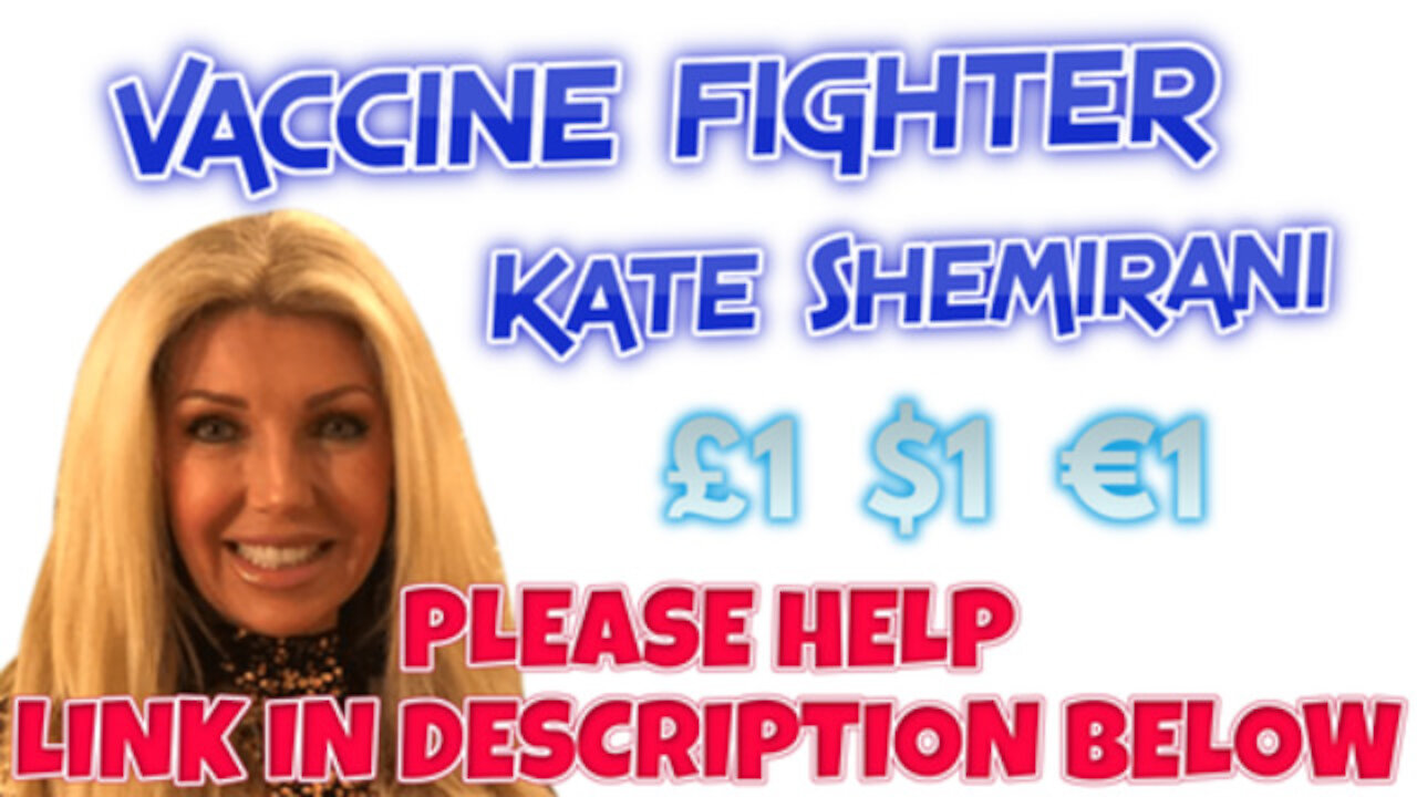 KATE SHEMIRANI IS BEING PROSECUTED FOR ORGANISING FREEDOM RALLIES - SHE IS INNOCENT PLEASE HELP