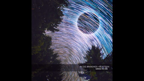 In The Branches Bluetech - Behind The Sky