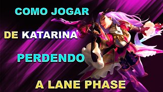 COMO JOGAR PERDENDO DE KATARINA #004