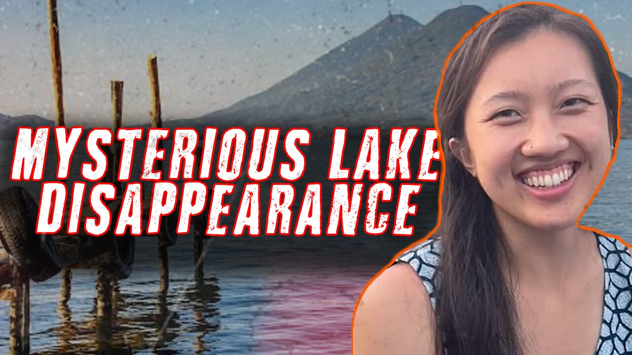 She Vanished On A Lake In Guatemala, She's Never Been Seen Again - Scary Mysteries Twisted News