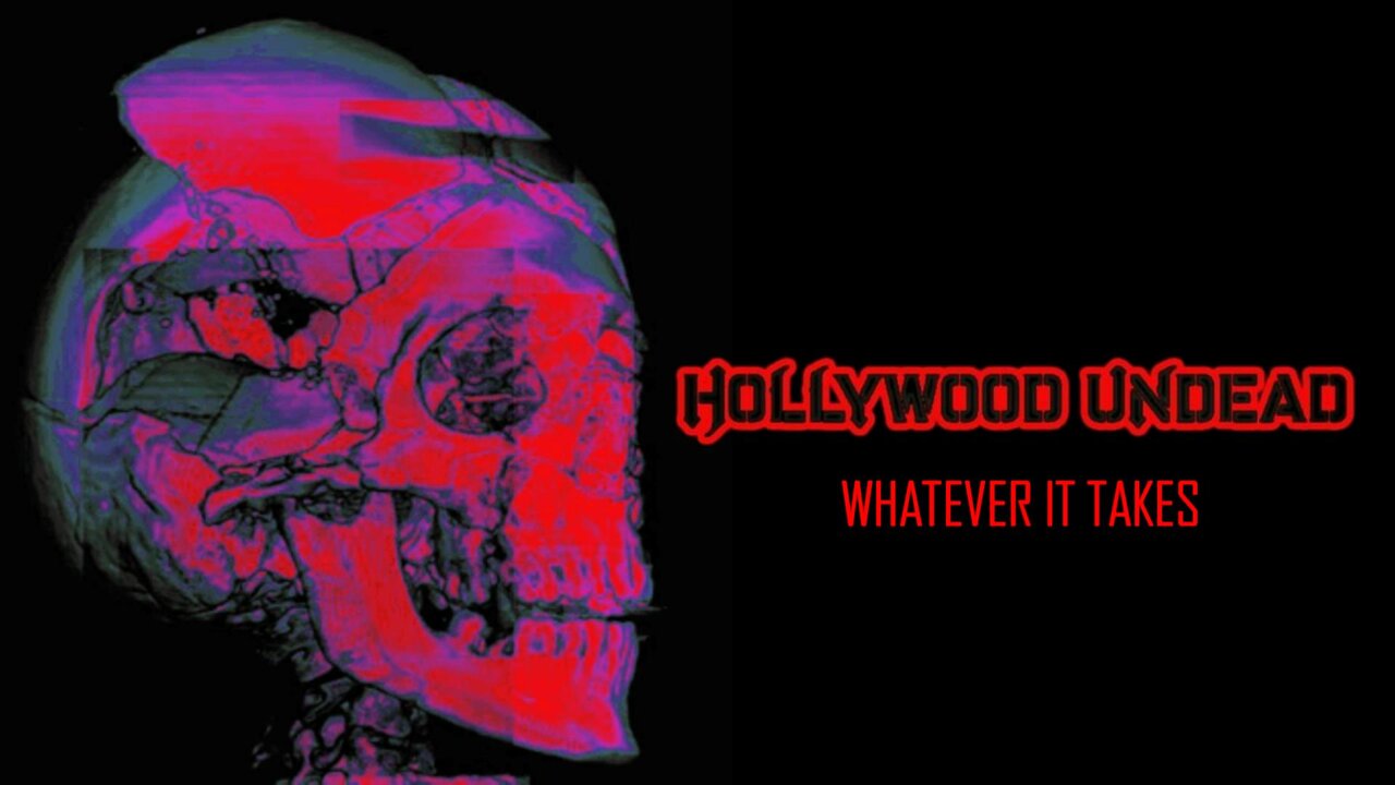 Hollywood Undead: Whatever It Takes