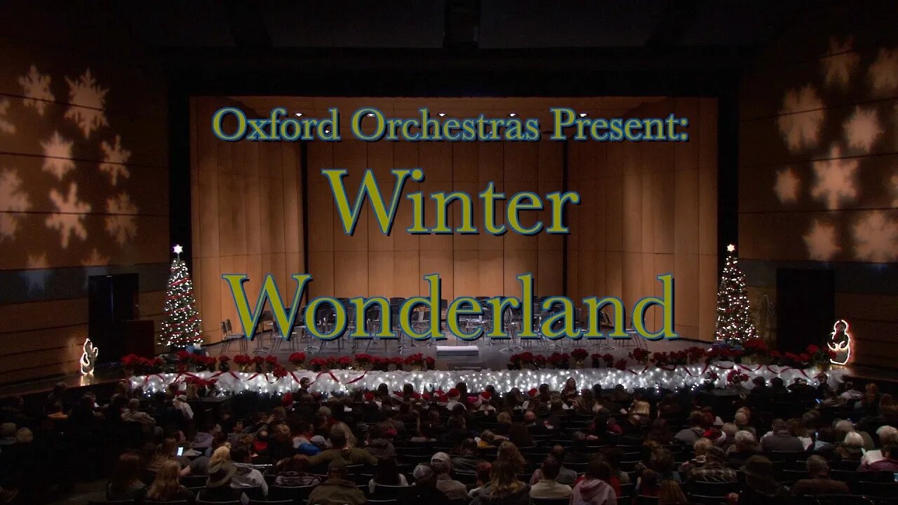 Oxford Orchestras Present: Winter Wonderland