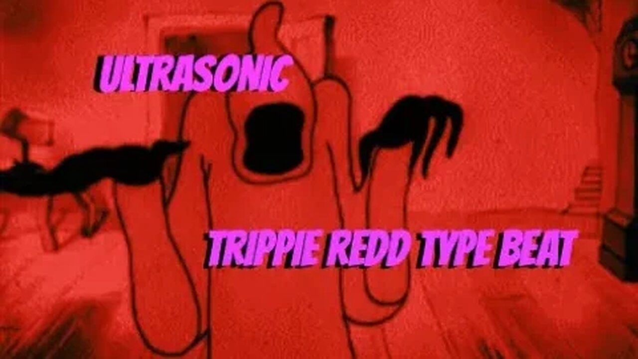 [FREE] TRIPPIE REDD TYPE BEAT - ULTRASONIC