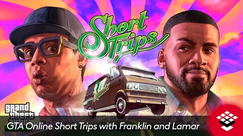 GTA Online Short Trips with Franklin and Lamar