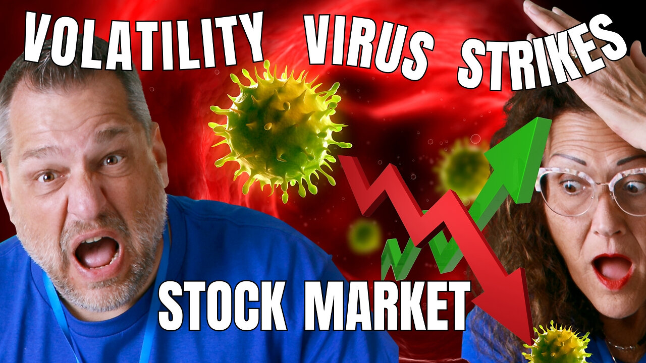 STOCK MARKET VOLATILITY: The Good, Bad and Deadly!