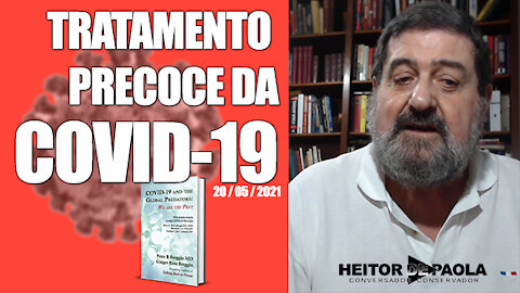 TRATAMENTO PRECOCE DA COVID - 20 / 05 / 2021