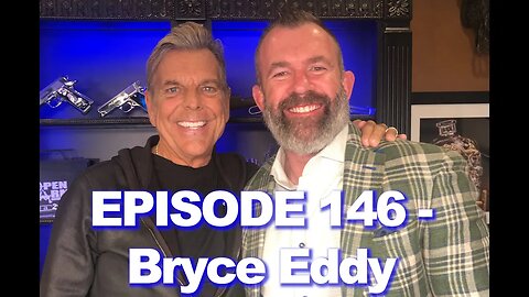 PODCAST 146 Bryce Eddy