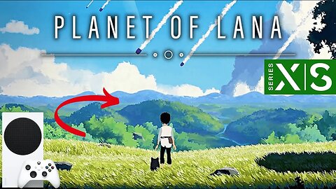 PLANET OF LANA - Teste no (Xbox Series S)