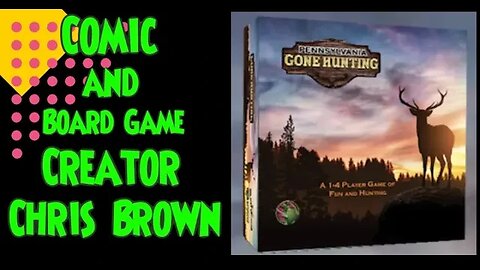 Interview with Comic and Board Game Creator Chris Brown #boardgames #Games #Gonehunting #kickstarter