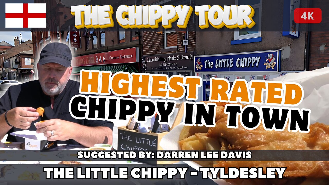 Chippy Review 63: The Little Chippy, Tyldesley. Highest Rated Chippy In Town