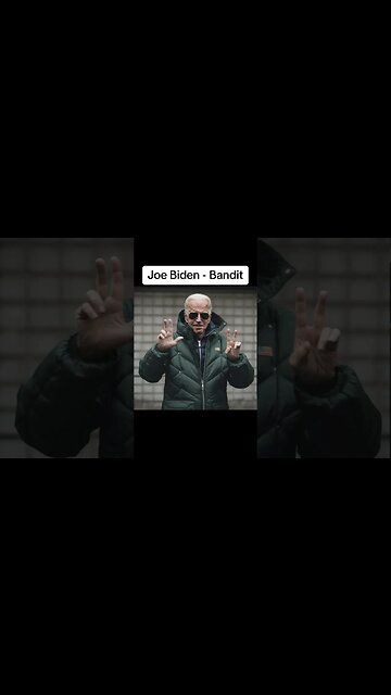 Joe Biden - Bandit