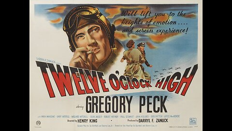 Twelve O'Clock High (1949) | A 1949 American war film directed by Henry King & starring Gregory Peck