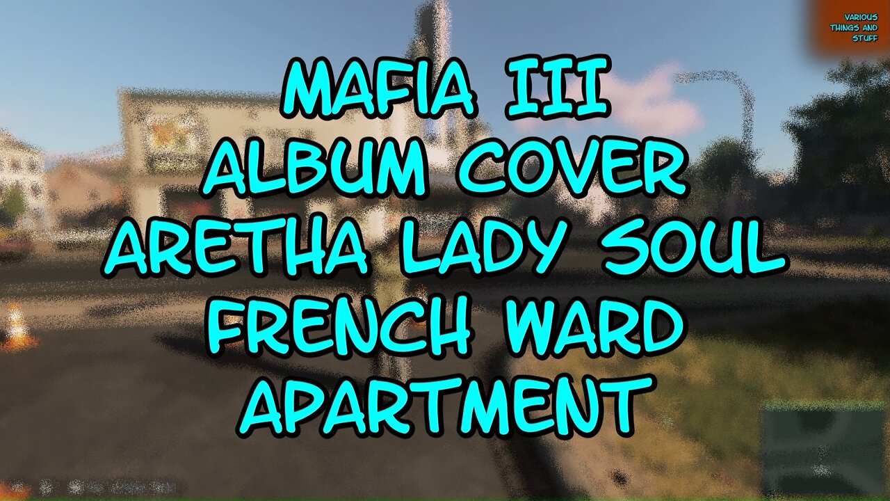 Mafia III Album Cover 2 Aretha Lady Soul French Ward Apartment