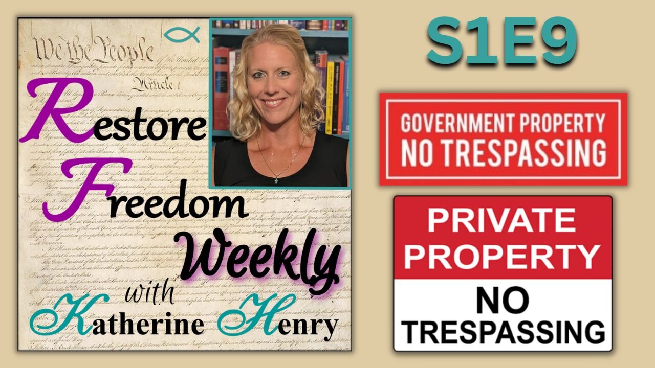 Trespassing on Gov’t property or Private property open to General Public S1E9